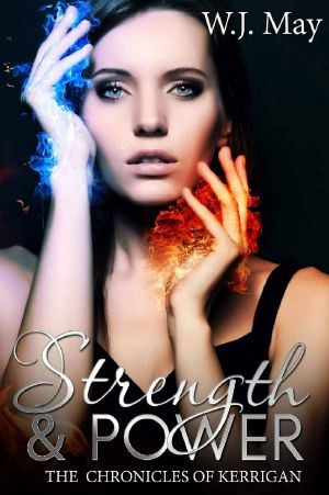 [The Chronicles of Kerrigan 10] • Strength & Power · Dark Paranormal Tattoo Taboo Romance (The Chronicles of Kerrigan Book 10)